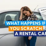 What Happens If You Scratch a Rental Car