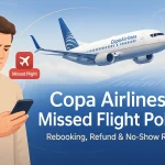 copa airlines missed flight